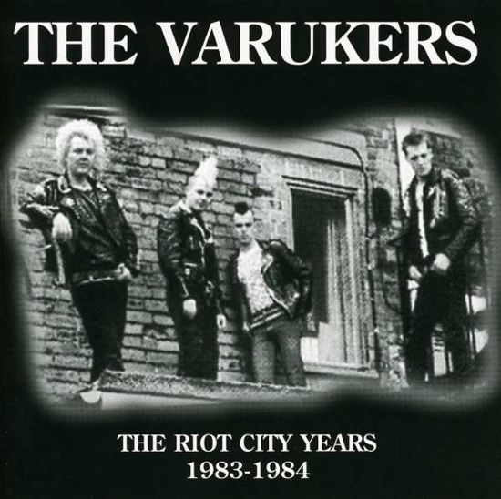 Riot City Years - Varukers - Music - STEP 1 - 5025703115825 - April 27, 2010
