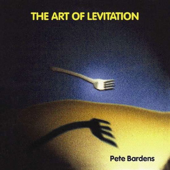 Cover for Pete Bardens · Art of Levitation (CD) (2016)