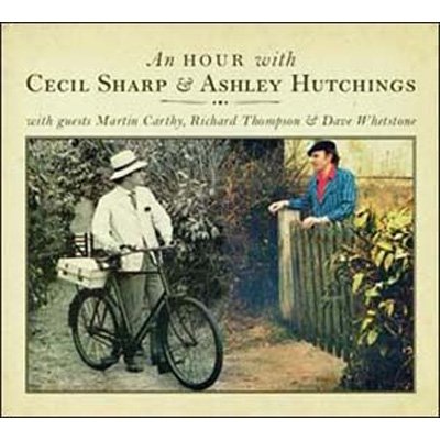 An Hour With Cecil Sharp & Ashley Hutchings - Ashley Hutchings - Musikk - TALKING ELEPHANT - 5028479044825 - 30. oktober 2020