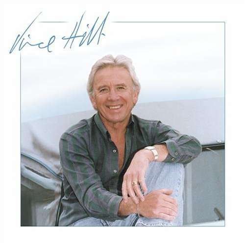 Vince Hill - Vince Hill - Vince Hill - Musik - Hallmark - 5050457021825 - 