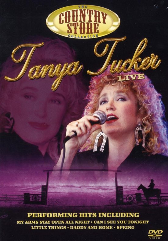 Live - Tanya Tucker - Elokuva - PEGASUS - 5050725803825 - tiistai 9. lokakuuta 2007