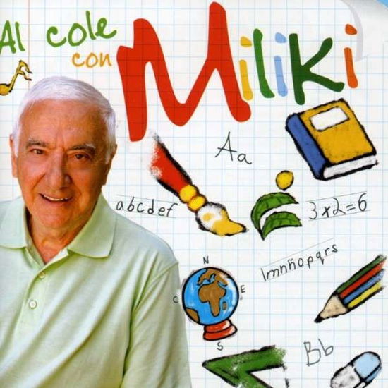 Cover for Miliki · Al Cole Con Miliki (CD) (2007)