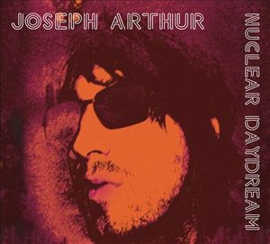 Cover for Joseph Arthur · Nuclear Daydream (CD) (2007)