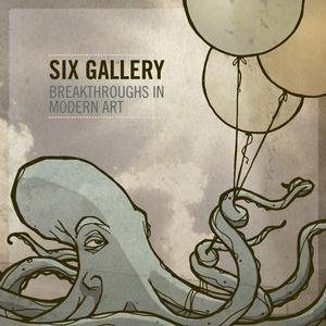 Breakthroughs in modern art - Six Gallery - Musik - SUPERBALL MUSIC - 5052205051825 - 30. marts 2010