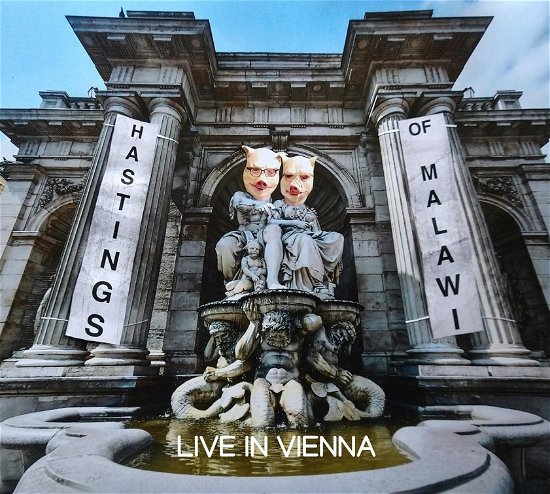 Cover for Hastings Of Malawi · Live In Vienna (CD) (2023)