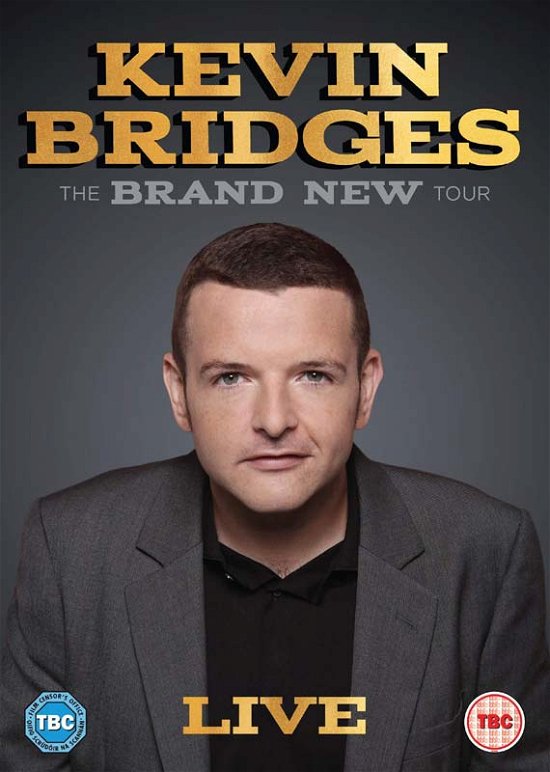 Cover for Kevin Bridges: the Brand New T · Kevin Bridges - The Brand New Tour Live (DVD) (2018)