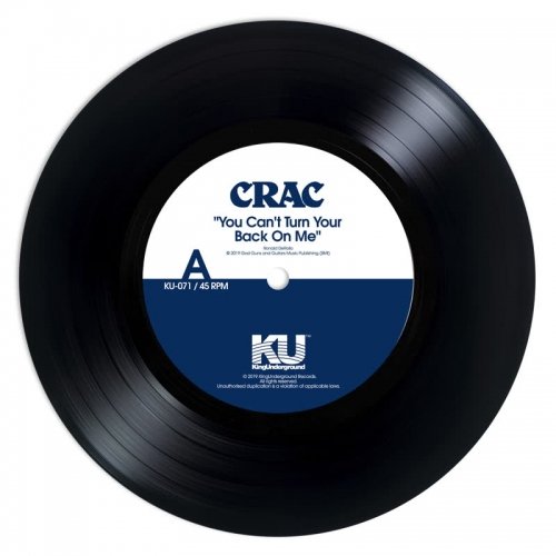 Cover for Crac · You Can't Turn Your Back on Me (7&quot;) (2019)