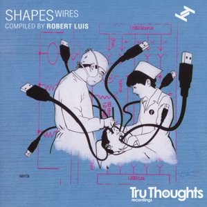 Shapes:wires - Shapes: Wires - Music - Tru Thoughts - 5060205155825 - March 30, 2015