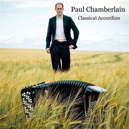 Cover for Paul Chamberlain · Classical Accordion (CD) (2015)