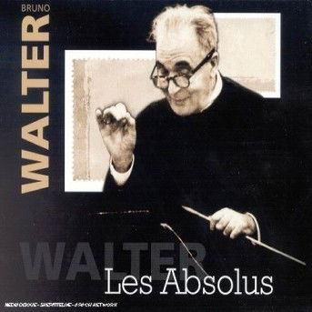 Cover for Walter Bruno · Mahler: Les Absolus (CD)