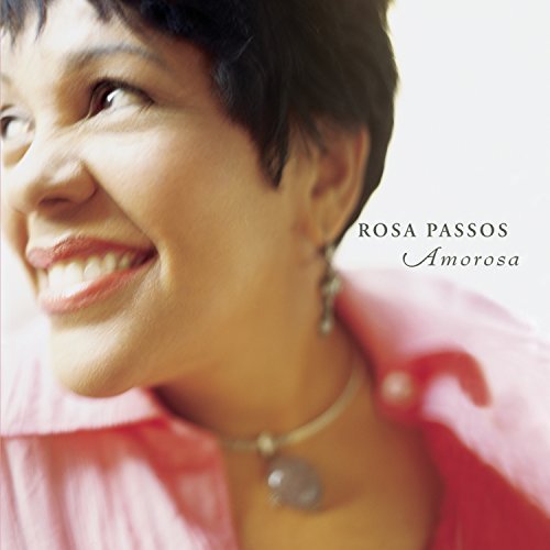 Cover for Rosa Passos · Amorosa (CD) (2004)