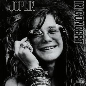 In Concert - Janis Joplin - Musique - COLUMBIA - 5099746683825 - 15 janvier 2016