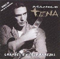 Cover for Manolo Tena · Grandes Exitos Y Rarezas (CD) (1998)