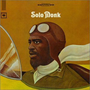 Cover for Thelonious Monk · Solo Monk (CD) [Remastered edition] (2003)