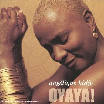 Cover for Angelique Kidjo · Oyaya (CD) (2009)