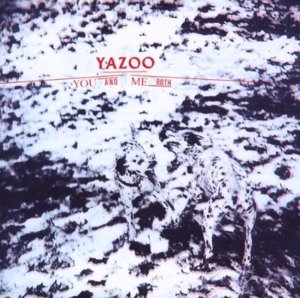 Cover for Yazoo · You And Me Both (CD) [Remastered edition] (2008)