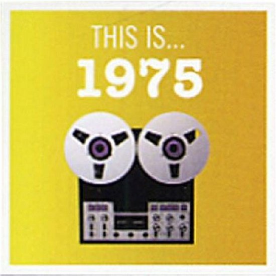 This Is...1975 - V/A - Música - EMI - 5099922788825 - 31 de julio de 2008