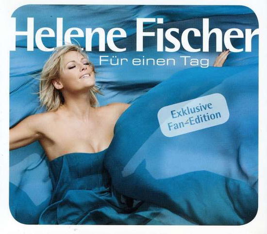 Fur Einen Tag - Helene Fischer - Muzyka - OTHER - 5099968047825 - 17 października 2011