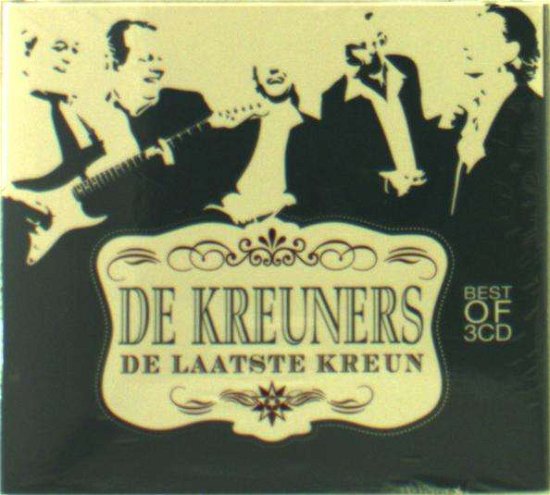 Cover for De Kreuners · De Laatste Kreun (CD) (2012)