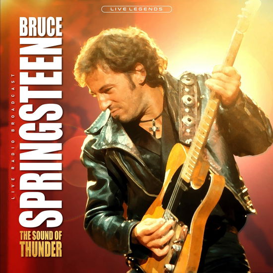 The Sound Of Thunder - Bruce Springsteen - Musik - PEARL HUNTERS - 5906660083825 - 31 mars 2021