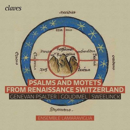 Cover for Ensemble Lamaraviglia · Psalms &amp; Motets From Renaissance Switzerland Music By Sweelinck. Psalter. Goudimel (CD) (2021)