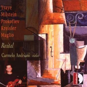 Recital - Ysaye / Milstein / Prokofiev / Andriani - Muziek - STV - 8011570337825 - 13 november 2007