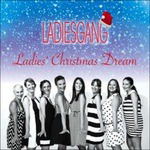 Cover for Ladiesgang · Ladies' Christmas Dream (CD) (2015)