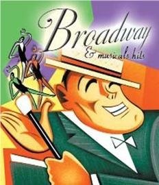 Cover for Various Artists · Broadway &amp; Musiacals Hits (CD)