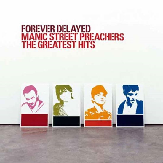 Forever Delayed - Manic Street Preachers - Musiikki - POP - 8713748980825 - perjantai 31. heinäkuuta 2015