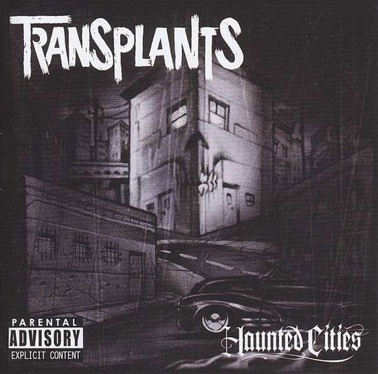 Transplants · Haunted cities (CD) [Reissue edition] (2016)