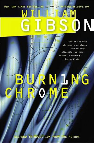 Cover for William Gibson · Burning Chrome (Pocketbok) [Reprint edition] (2003)