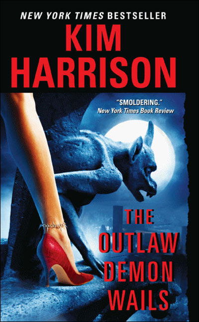 Cover for Kim Harrison · The Outlaw Demon Wails - Hollows (Paperback Book) (2008)