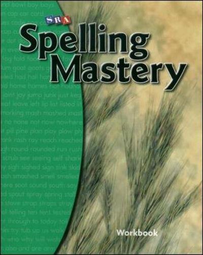 Cover for McGraw Hill · Spelling Mastery Level B, Student Workbook - SPELLING MASTERY (Paperback Book) (2006)