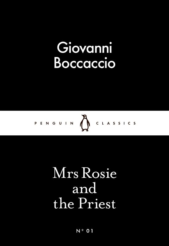 Cover for Giovanni Boccaccio · Mrs Rosie and the Priest - Penguin Little Black Classics (Paperback Book) (2015)