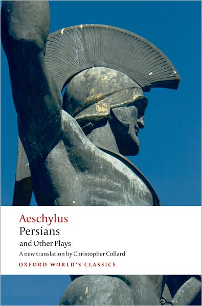 Cover for Aeschylus · Persians and Other Plays - Oxford World's Classics (Paperback Book) (2009)