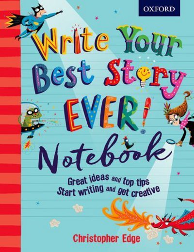 Cover for Christopher Edge · Write Your Best Story Ever! Notebook (Pocketbok) (2016)