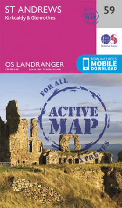 Cover for Ordnance Survey · St Andrews, Kirkcaldy &amp; Glenrothes - OS Landranger Active Map (Map) [February 2016 edition] (2016)