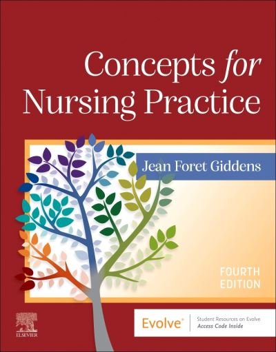 Cover for Giddens, Jean Foret (Dean, School of Nursing, University of Kansas, Kansas City, Kansas) · Concepts for Nursing Practice (with eBook Access on VitalSource) (Innbunden bok) (2023)