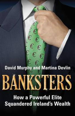 Cover for David Murphy · Banksters (Paperback Book) (2009)