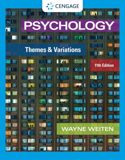 Cover for Weiten, Wayne (University of Nevada, Las Vegas) · Psychology: Themes and Variations (Paperback Book) (2021)