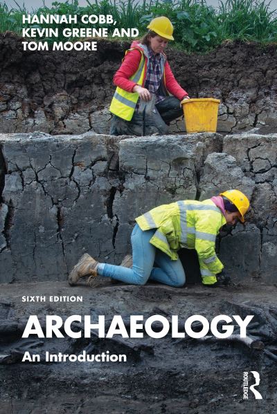 Cover for Cobb, Hannah (University of Manchester, UK.) · Archaeology: An Introduction (Taschenbuch) (2024)