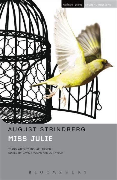 Cover for August Strindberg · Miss Julie - Student Editions (Paperback Bog) [New Edition - New edition] (2006)