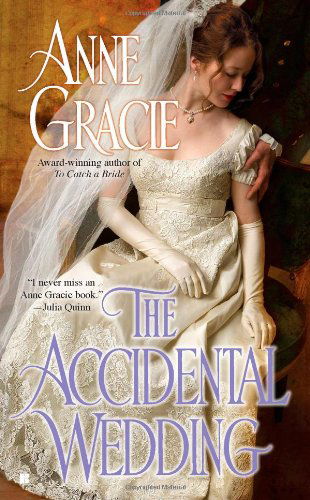 Cover for Anne Gracie · The Accidental Wedding - The Devil Riders (Paperback Book) (2010)