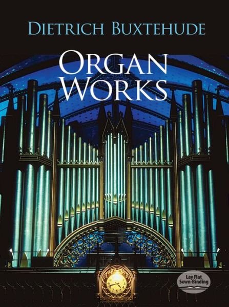 Cover for Dietrich Buxtehude · Organ Works (Pocketbok) (2010)