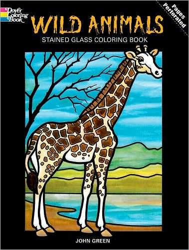 Cover for John Green · Wild Animals Stained Glass Colouring Book - Dover Nature Stained Glass Coloring Book (Taschenbuch) (1992)