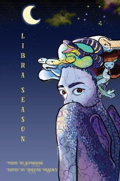 Libra Season - Suprihmbe - Books - bbydoll press - 9780578214825 - December 17, 2018