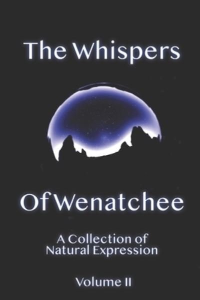 Cover for C G Dahlin · Whispers Of Wenatchee Volume 2 (Pocketbok) (2020)