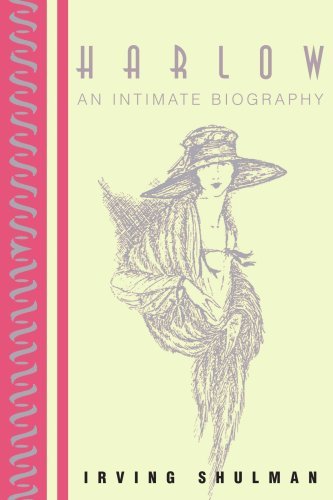 Cover for Irving Shulman · Harlow: an Intimate Biography (Lively Arts) (Taschenbuch) (2000)