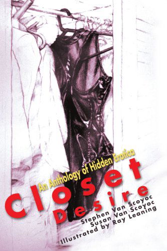 Cover for Stephen Van Scoyoc · Closet Desire: an Anthology of Hidden Erotica (Paperback Book) (2000)