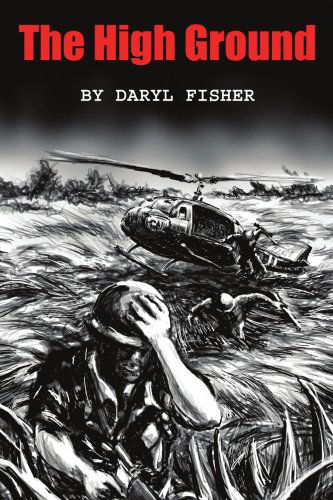 Cover for Daryl Fisher · The High Ground (Paperback Book) (2007)